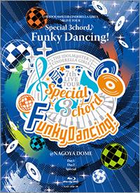 THE IDOLM@STER CINDERELLA GIRLS 7thLIVE TOUR Special 3chord Funky Dancing! @NAGOYA DOME