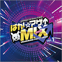 ウマ娘 プリティーダービー WINNING LIVE Remix ALBUM ぱか☆アゲ↑ミックス Vol.1